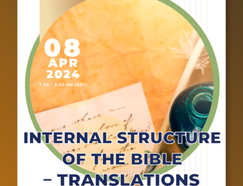 Q&A Session – Internal Structure of the Bible – Translations