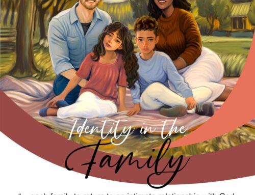 Family Month – May 2024